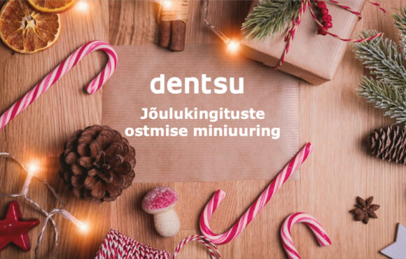 Dentsu uuring: 53% Eesti elanikest ostavad jõulukingitused enne detsembrit
